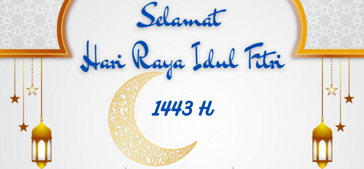 [CARE] Selamat Hari Raya Idul Fitri 1443 H