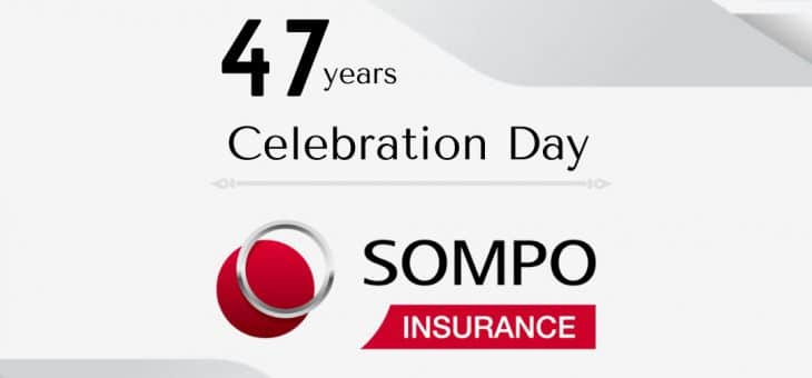 Happy 47th Anniversary to Sompo Insurance!