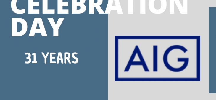 Happy 31st Anniversary to AIG Insurance!