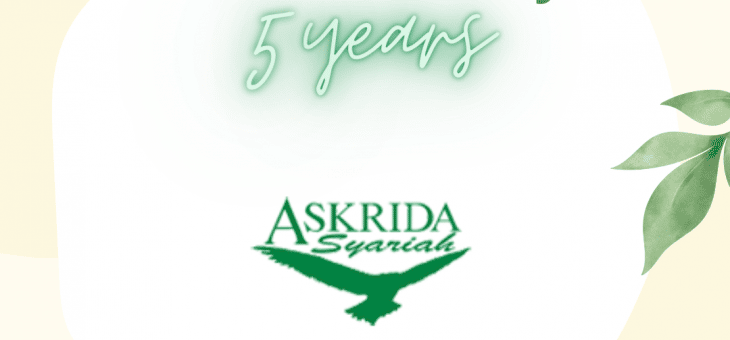 Happy 5th Anniversary to Askrida Syariah!